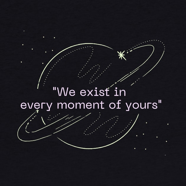 EXO Exist In Every Moment of Yours by wennstore